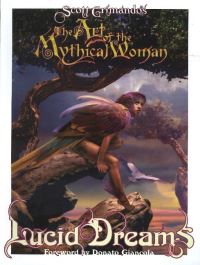 Book Cover for Scott Grimando's The Art of the Mythical Woman. Volume One. Lucid Dreams by Scott Grimando