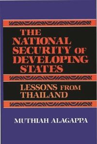 Book Cover for The National Security of Developing States by Muthiah Alagappa