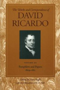 Book Cover for Works & Correspondence of David Ricardo. Volume 3 Pamphlets & Papers, 1809-1811 by David Ricardo