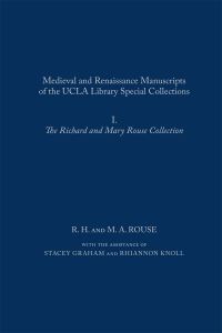 Book Cover for Medieval and Renaissance Manuscripts of the UCLA Library Special Collections by Richard H Rouse, Mary A Rouse