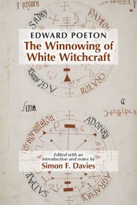 Book Cover for Edward Poeton: The Winnowing of White Witchcraft by Simon F Davies