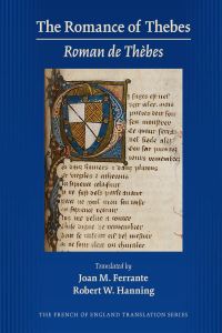 Book Cover for The Romance of Thebes (Roman de Thèbes) by Joan M Ferrante, Robert W Hanning