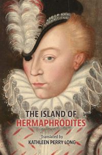 Book Cover for The Island of Hermaphrodites by Kathleen Perry Long