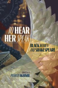 Book Cover for To Hear Her Speak by Patricia Akhimie