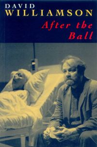 Book Cover for After the Ball by David Williamson