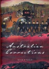 Book Cover for The History of Australian Corrections by Sean OToole