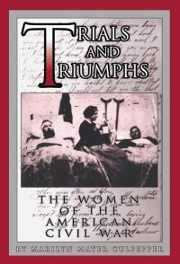 Book Cover for Trials and Triumphs by Marilyn Mayer Culpepper