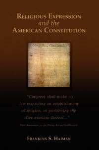 Book Cover for Religious Expression and the American Constitution by Franklyn Saul Haiman