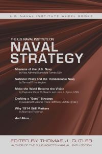 Book Cover for The U.S. Naval Institute on Naval Strategy by United States Naval Institute