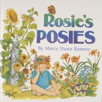 Book Cover for Rosie's Posies by Marcy Dunn Ramsey