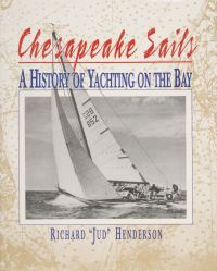 Book Cover for Chesapeake Sails by Richard Henderson