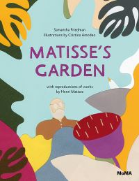 Book Cover for Matisse's Garden by Samantha Friedman, Henri Matisse