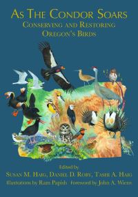 Book Cover for As the Condor Soars by Susan M Haig, Daniel D Roby, Tashi A Haig, Ramiel Papish