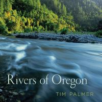 Book Cover for Rivers of Oregon by Tim Palmer