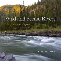 Book Cover for Wild and Scenic Rivers by Tim Palmer