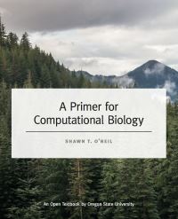 Book Cover for A Primer for Computational Biology by Shawn T ONeil