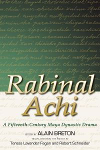 Book Cover for Rabinal Achi by Alain Breton