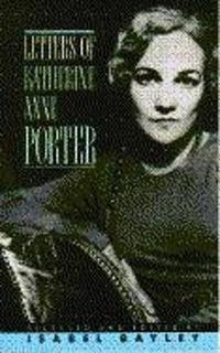 Book Cover for Letters of Katherine Anne Porter by Katherine Anne Porter