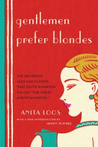 Book Cover for Gentlemen Prefer Blondes by Anita Loos, Jenny McPhee