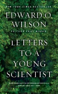 Book Cover for Letters to a Young Scientist by Edward O Wilson