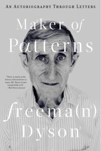 Book Cover for Maker of Patterns by Freeman J Dyson