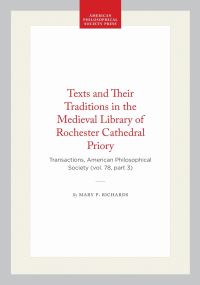 Book Cover for Texts and Their Traditions in the Medieval Library of Rochester Cathedral Priory by Mary P Richards