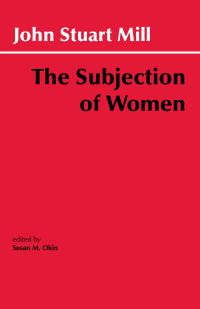 Book Cover for The Subjection of Women by John Stuart Mill, Susan Moller Okin
