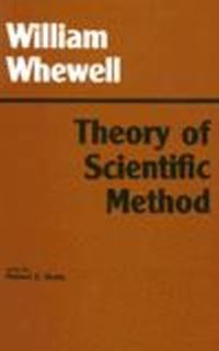 Book Cover for Theory of Scientific Method by William Whewell, Robert E Butts