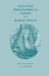 Book Cover for Selected Philosophical Papers of Robert Boyle by Robert Boyle