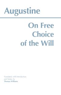 Book Cover for On Free Choice of the Will by Augustine