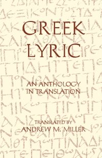 Book Cover for Greek Lyric by Andrew M Miller