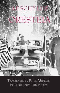 Book Cover for Oresteia by Aeschylus, Helene P Foley