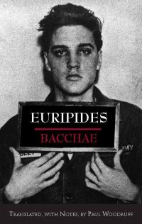 Book Cover for Bacchae by Euripides, Paul Woodruff