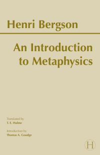 Book Cover for An Introduction to Metaphysics by Henri Bergson
