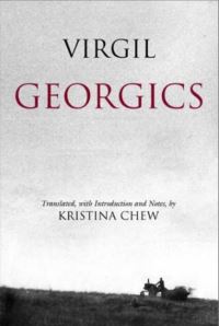 Book Cover for Georgics by Virgil, Kristina Chew