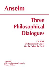 Book Cover for Three Philosophical Dialogues by Anselm