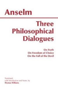 Book Cover for Three Philosophical Dialogues by Anselm