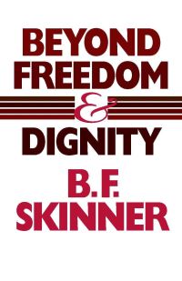 Book Cover for Beyond Freedom & Dignity by B F Skinner