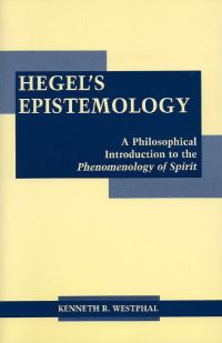 Book Cover for Hegel's Epistemology by Kenneth R Westphal