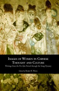 Book Cover for Images of Women in Chinese Thought and Culture by Robin Wang