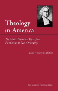 Book Cover for Theology in America by Sydney E Ahlstrom