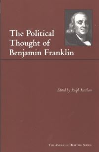 Book Cover for The Political Thought of Benjamin Franklin by Benjamin Franklin, Ralph Ketcham