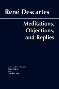 Book Cover for Meditations, Objections, and Replies by René Descartes