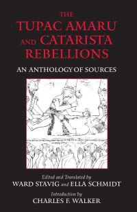 Book Cover for The Tupac Amaru and Catarista Rebellions by Charles Walker