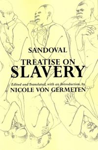 Book Cover for Treatise on Slavery by Alonso de Sandoval