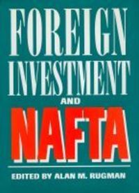 Book Cover for Foreign Investment and NAFTA by Alan M Rugman