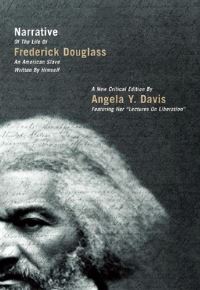 Book Cover for Narrative of the Life of Frederick Douglass, an American Slave, Written by Himself by Frederick Douglass, Angela Y Davis