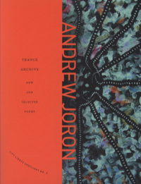 Book Cover for Trance Archive by Andrew Joron