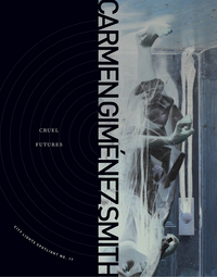 Book Cover for Cruel Futures by Carmen Giménez Smith