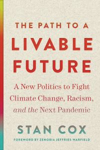 Book Cover for The Path to a Livable Future by Stan Cox